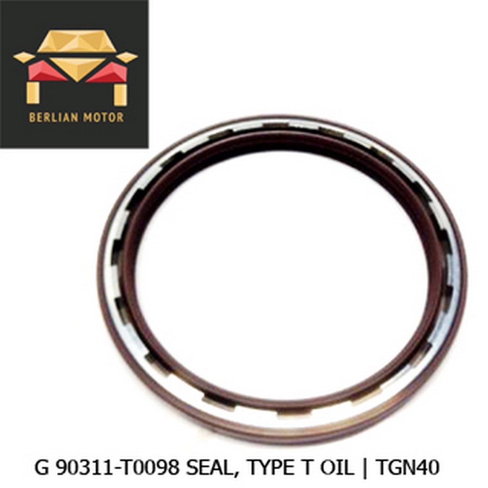 G 90311-T0098 SEAL, TYPE T OIL
 | TGN40